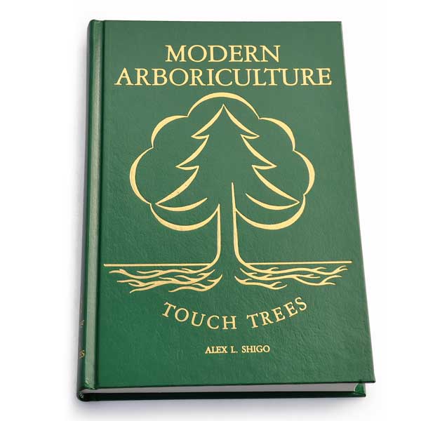 Modern Arboriculture - Shigo